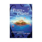 Insula, Porti de cristal, Vol. 1