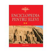 ENCICLOPEDIA PENTRU ELEVI - D-E