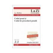 Codul penal şi Codul de procedură penală Actualizat la 20.03.2013.