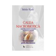 CALEA MACROBIOTICĂ