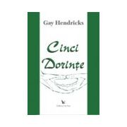 Cinci dorinte