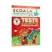 Scoala celor sapte pitici. Teste de evaluare pentru prescolari