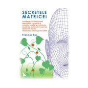 Secretele matricii