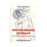 Sufletul pereche te cheama