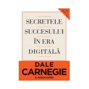 Secretele succesului in era digitala