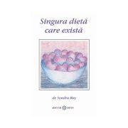 Singura dieta care exista