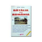 Batalia pentru Romania vol II