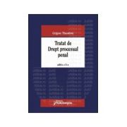 Tratat de Drept procesual penal - Editia a 3-a