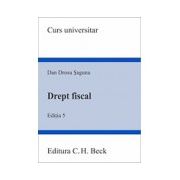 Drept fiscal. Editia 5