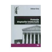 Protectia drepturilor intelectuale