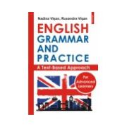 English Grammar and Practice for Advanced Learners. A Text-Based Approach