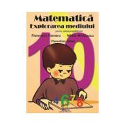 Matematica. Explorarea mediului - pentru clasa pregatitoare