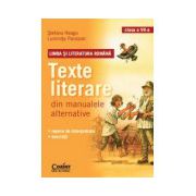 Texte literare din manualele alternative pentru clasa a VII-a - LIMBA SI LITERATURA ROMANA