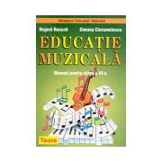 Educatie muzicala. Manual pentru clasa a VI-a - Rausch