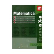 Matematica M1 Clasa a X-a - Breviar teoretic - Exercitii si probleme rezolvate -Exercitii si probleme propuse