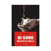 Qi Gong. Manual de initiere