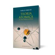 Teoria atomica si descrierea naturii. Patru eseuri si un studiu introductiv