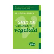 Ghid de alimentaţie vegetală