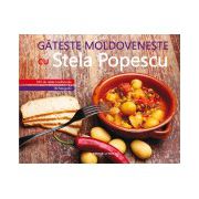 Găteşte moldoveneşte cu Stela Popescu