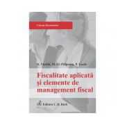 Fiscalitatea aplicata si elemente de management fiscal