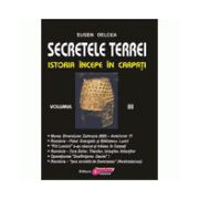 Secretele Terrei - Istoria începe în Carpaţi Volumul 3