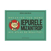 Iepurele mizantrop - Breaking the News