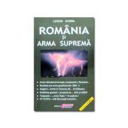 România şi Arma Supremă