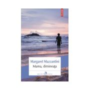 Marea, dimineata