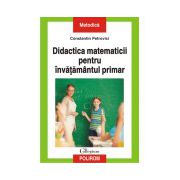 Didactica matematicii pentru invatamintul primar