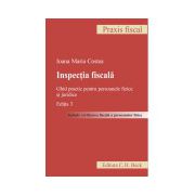 Inspectia fiscala. Editia 3