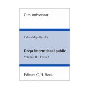 Drept international public. Volumul II. Editia 2