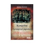 Kempeitai. Gestapoul japonez