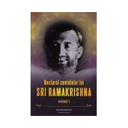 Nectarul cuvintelor lui Sri Ramakrishna, vol 1