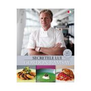 Secretele lui Gordon Ramsay