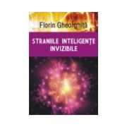 Straniile inteligente invizibile