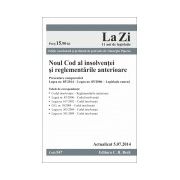 Noul Cod al insolvenţei şi reglementările anterioare. Cod 547. Actualizat la 5.07.2014