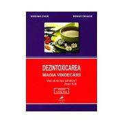 Dezintoxicarea – Magia vindecării