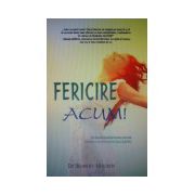 Fericire ACUM!