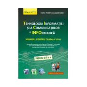 Tehnologia Informatiei si a Comunicatiilor. Manual pentru clasa a VII-a (Pascal si C++)
