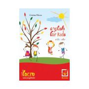 English for kids - caiet de lucru pentru clasa pregatitoare-editie color