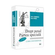 Drept penal. Partea speciala - Conform noului Cod penal