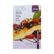 Calendar gastronomic 2015