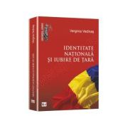 Identitate nationala si iubire de tara