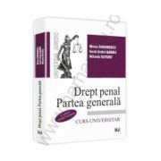 Drept penal. Partea generala - Conform noului Cod penal