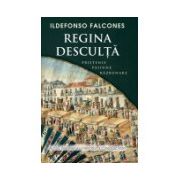 Regina desculta