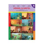 Hansel şi Gretel (Caiet de lucru. Clasa pregătitoare. Semestrul II)