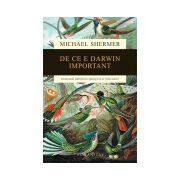 De ce e Darwin important