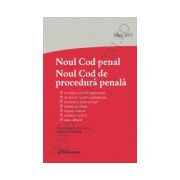 Noul Cod penal. Noul Cod de procedura penala. Editia a 3-a