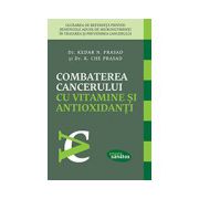 Combaterea cancerului cu vitamine şi antioxidanţi