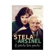 STELA POPESCU ŞI ALEXANDRU ARŞINEL O PERECHE FĂRĂ PERECHE